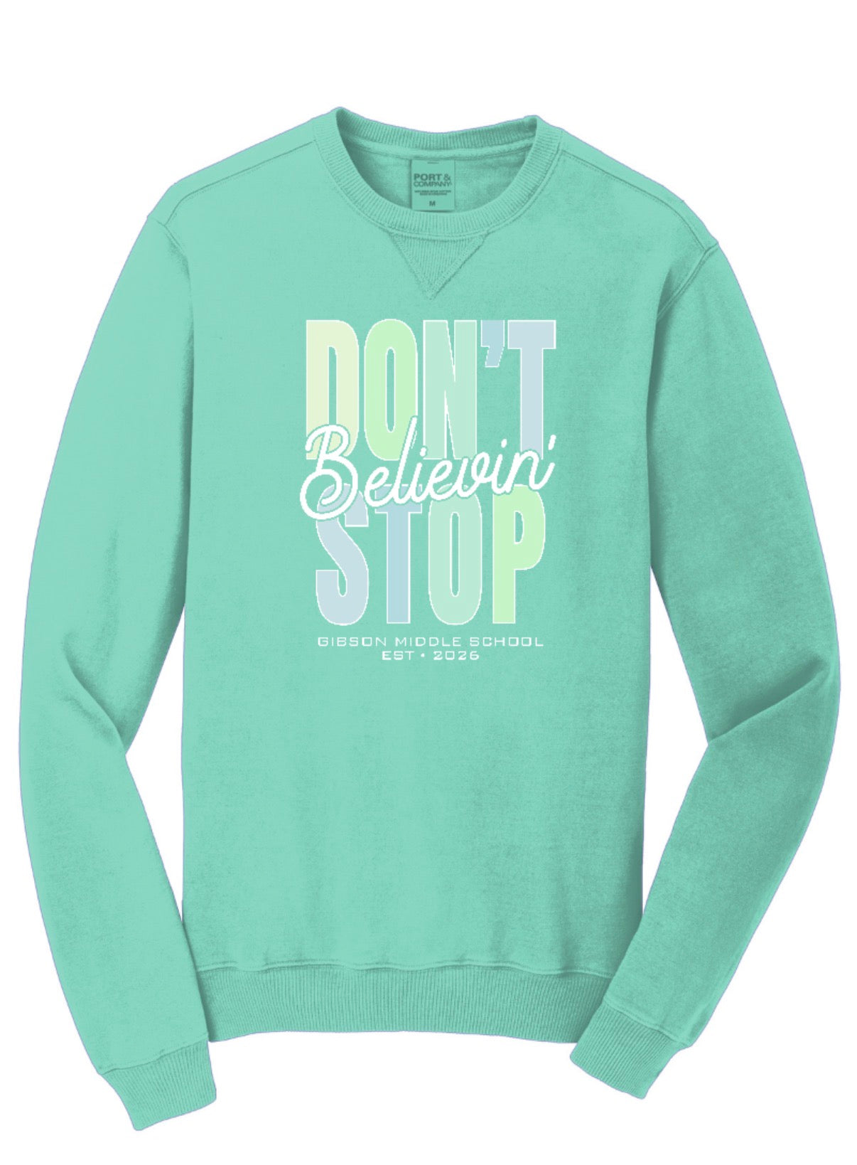2026 Gibson Believin' in Green - Port&Co Beach Wash Crewneck Sweatshirt - ADULT - Cool Mint